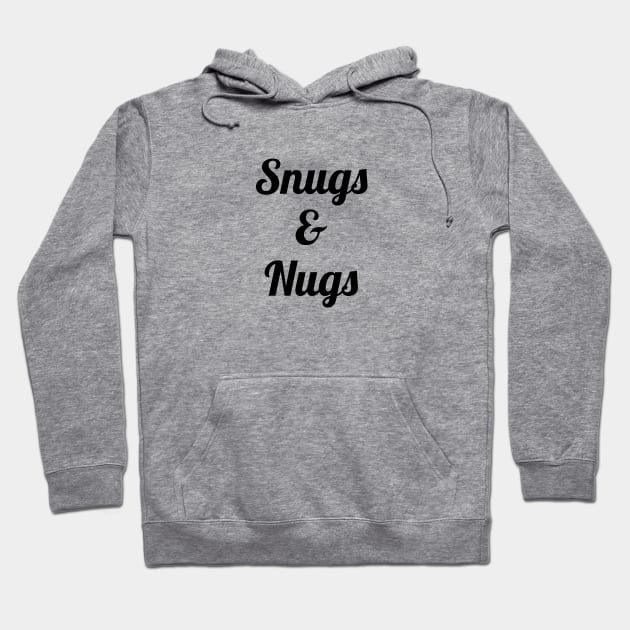 Snugs & Nugs Hoodie by Venus Complete